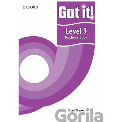 Got It! 3 Teacher´s Book