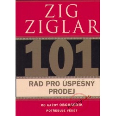 101 rad pro úspěšný prodej - Zig Ziglar