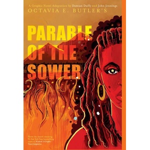 Parable of the Sower: A Graphic Novel Adaptation (2021)