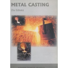 Metal casting - Zita Iždinská