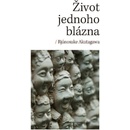 Život jednoho blázna