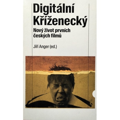 Digitální Kříženecký - Nový život prvních českých filmů - Jiří Anger