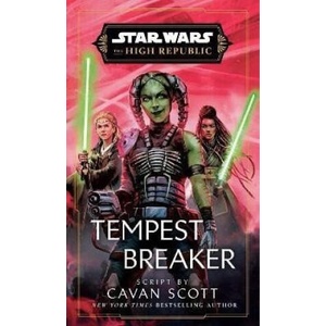 Star Wars: Tempest Breaker | Cavan Scott (ISBN: 9781529919363)