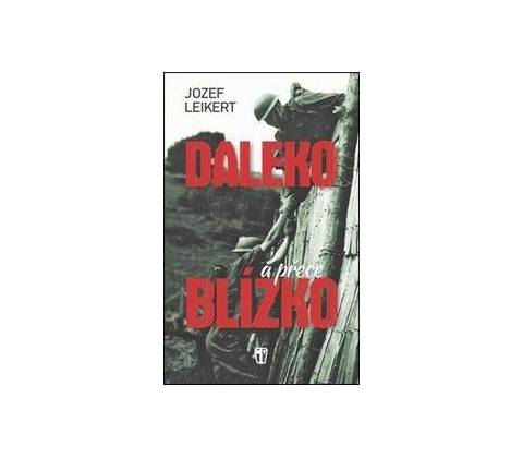 Daleko a přece blízko
