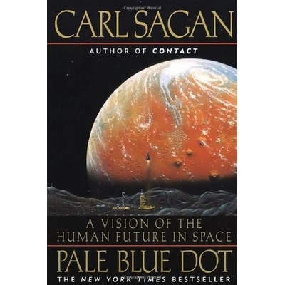 Pale Blue Dot - C. Sagan, C. Sagan, A. Druyan