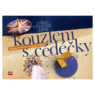 Kouzlení s cédéčky - Blanka Svobodová, Lucie Ulíková