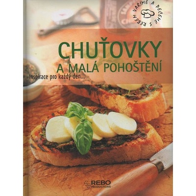 Chuťovky a malá pohoštění