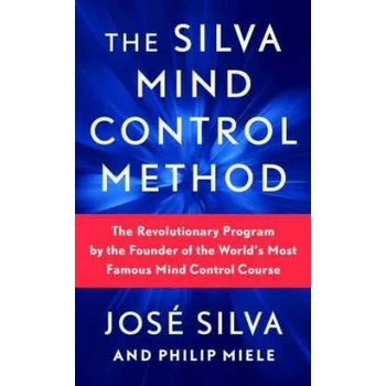 Image 1 of The Silva Mind Control Method