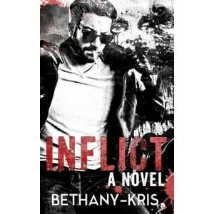 Inflict | Bethany-Kris (ISBN: 9781988197302)