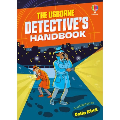 The Usborne Detective's Handbook - Colin King