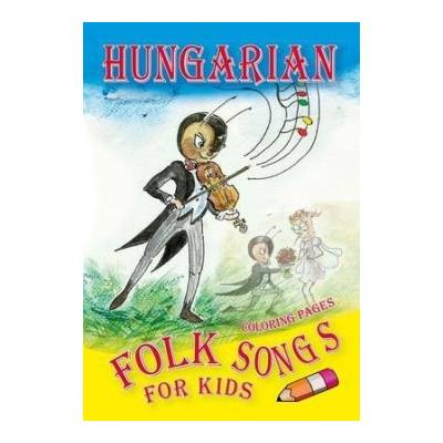 Hungarian Folk Songs for kids