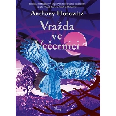 Horowitz, Anthony - Vražda ve Večernici