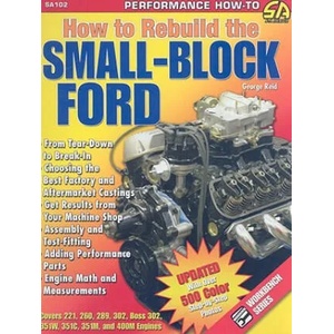 How to Rebuild the Small-block Ford (ISBN: 9781932494891)