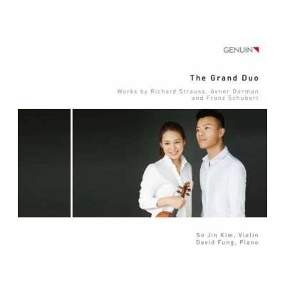 So Jin Kim - The Grand Duo - Works By Richard Strauss, Avner Dorman And Franz Schubert DIGI CD