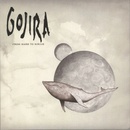 GOJIRA: FROM MARS TO SIRIUS LP