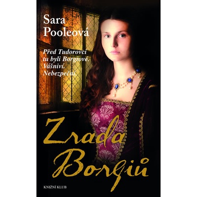 Zrada Borgiů - Sara Pooleová