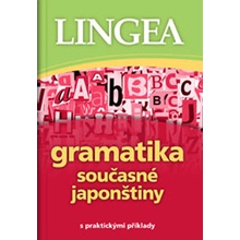 Gramatika současné japonštiny s praktickými příklady