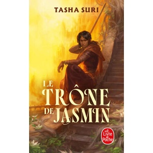 Le Trône de jasmin (Les Royaumes ardents, Tome 1) | Tasha Suri (2025)