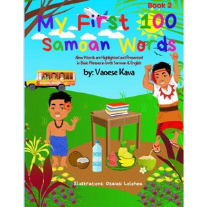 My First 100 Samoan Words Book 2 | Vaoese Kava (ISBN: 9780645003055)