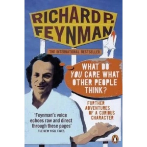 What Do You Care What Other People Think? ' | Richard P Feynman (2007)