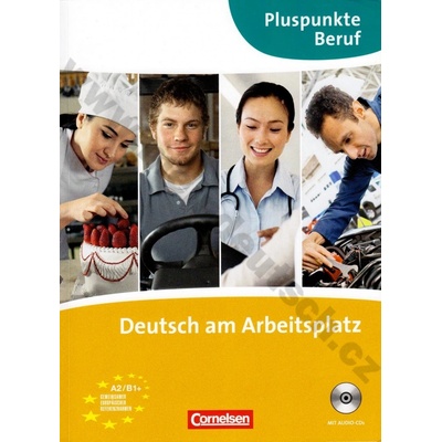 Pluspunkte Beruf B1 Kursbuch mit CD Deutsch am Arbeitsplatz Becker J. Merkelbach M.