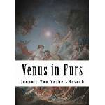 Createspace Independent Publishing Platform Venus in Furs | Leopold Von Sacher-Masoch