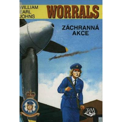 Záchranná akce - William Earl Johns