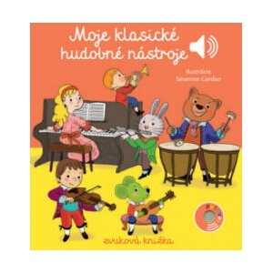 Moje klasické hudobné nástroje | autorov Kolektív (2020)