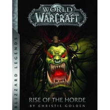 World of Warcraft: Rise of the Horde
