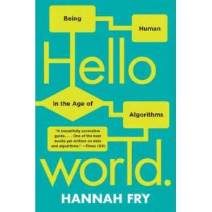 Hello World | Hannah Fry (ISBN: 9780393357363)
