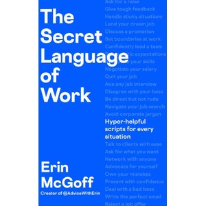 The Secret Language of Work (ISBN: 9798217046416)