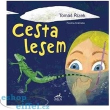 Cesta lesem - Tomáš Řízek