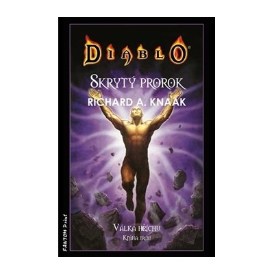 Skrytý prorok - Richard A. Knaak