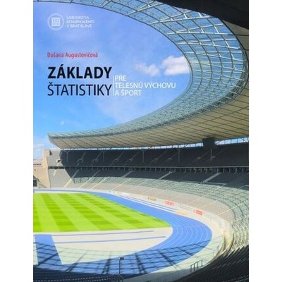 Základy štatistiky pre telesnú výchovu a šport