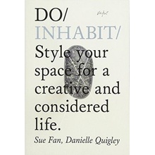 Do Inhabit - Style Your Space for a More Creative and Considered Life Fan SuePaperback