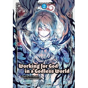 Working for God in a Godless World Vol. 2 | Sonsho Hangetsuban (ISBN: 9781787743571)