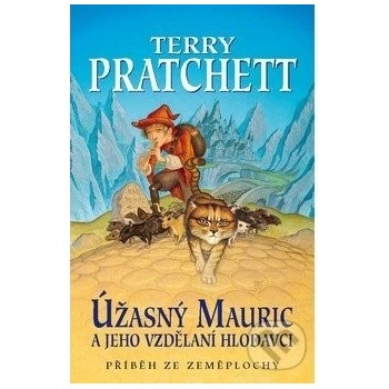 Úžasný Mauric a jeho vzdělání 2.vydání - Terry Pratchett