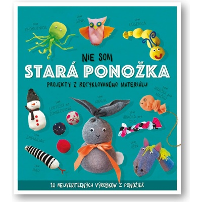 Nie som stará ponožka