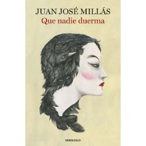 Que nadie duerma | Juan José Millás (2019)