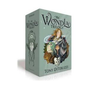 The Wondla Trilogy (Boxed Set): The Search for Wondla; A Hero for Wondla; The Battle for Wondla | Tony Diterlizzi (ISBN: 9781665928649)