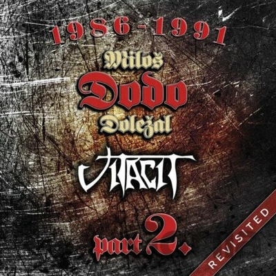 Miloš Dodo Doležal & Vitacit: 1986-1991 Revisited Part 2. LP - Miloš Dodo Doležal, Vitacit
