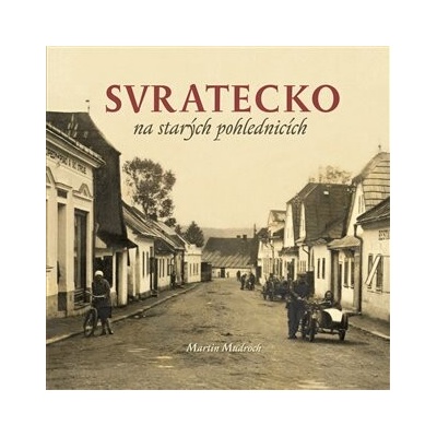 Svratecko na starých pohlednicích