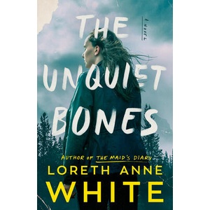 The Unquiet Bones | White Loreth Anne (ISBN: 9781542038577)