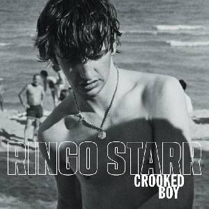 Ringo Starr - Crooked Boy (CD) (0602465150001)