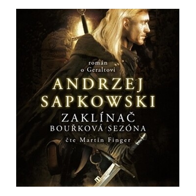 Zaklínač - Bouřková sezóna