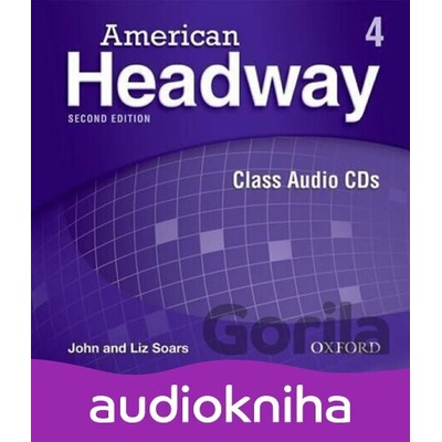 American Headway 4: Class Audio CDs /3/ (2nd) - Liz Soars, John Soars