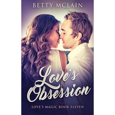 Love's Obsession