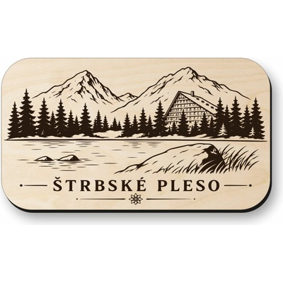 Drevená magnetka Štrbské Pleso - tatranská príroda