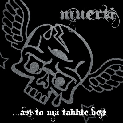 Muerti - asi to má takhle bejt LP