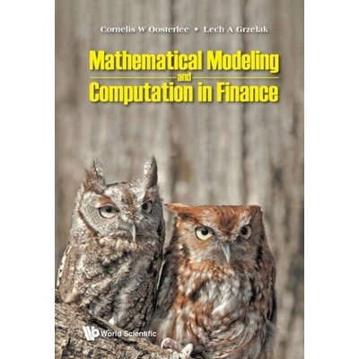 Mathematical Modeling And Computation In Finance: With Exercises And Python And Matlab Computer Codes